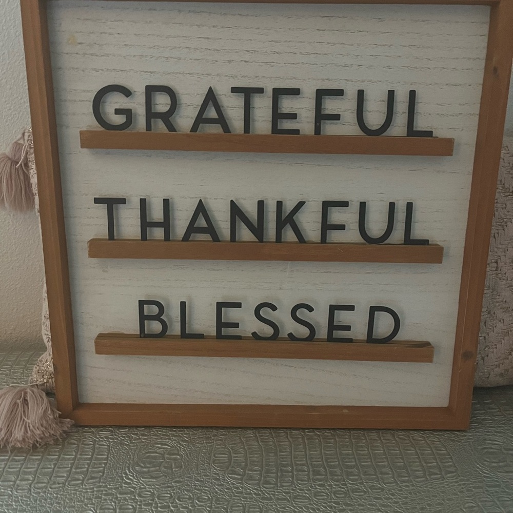 Wooden Grateful Thankful Blessed Sign